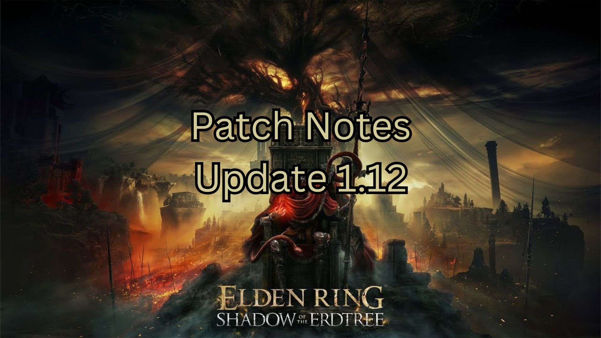 Elden Ring Update 1.12 Dropping Today Ahead of Shadow of the Erdtree