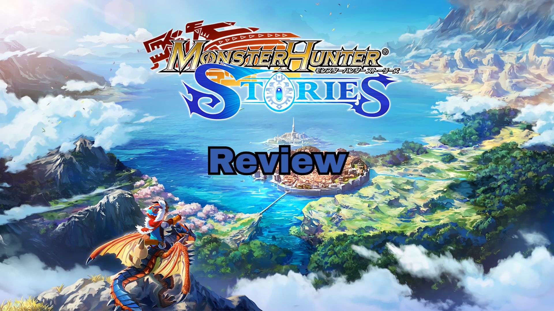 Monster Hunter Stories Review – Perfect Introduction To The Series