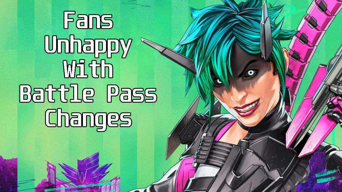 Apex Legends Is Changing How Battle Pass Works & Fans Are Not Happy