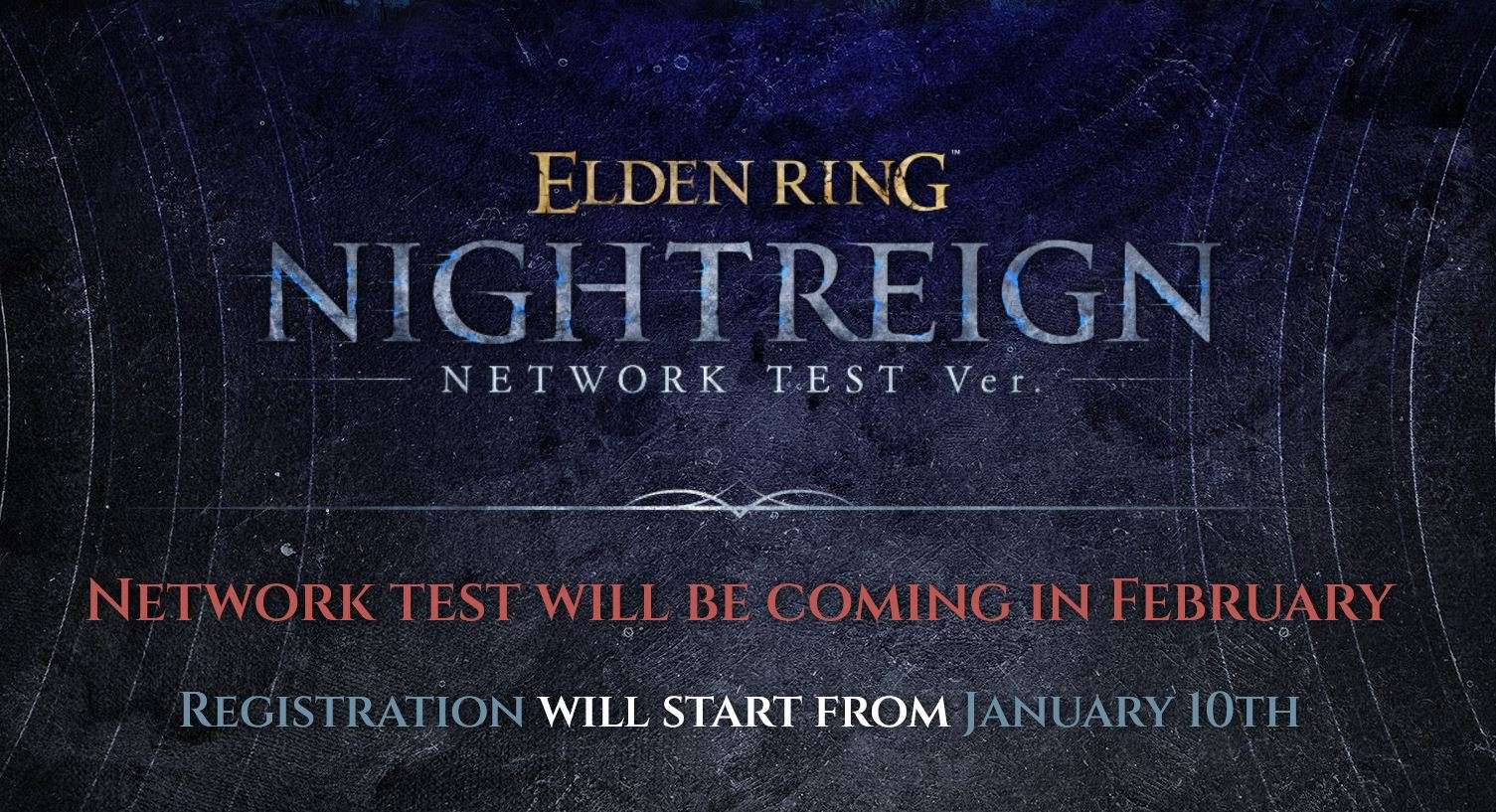 Elden ring nightreign network test